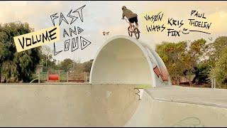 FAST & LOUD - VOLUME BMX