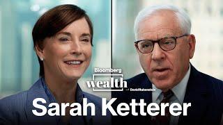 Bloomberg Wealth: Sarah Ketterer