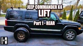 3 INCH JEEP COMMANDER XK LIFT FOR 33's  PART 1 - REAR