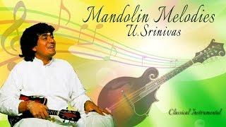 U. Srinivas - Mandolin Melodies - Classical Instrumental - Audio Jukebox