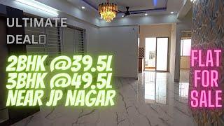 2BHK & 3BHK Flats for Sale | Near JP Nagar 8th Phase | Apartment for Sale | Bengaluru Real Estate