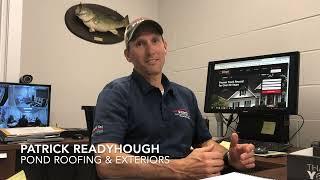 Pond Roofing Testimonial