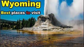 Tourist Attractions in Wyoming - 5 Best Places to Visit in Wyoming