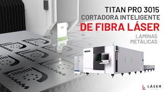 Cortadora de Láminas Metálicas TITAN PRO 3015 6KW a 12KW