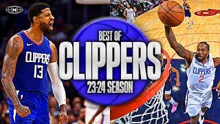 LA Clippers BEST Highlights & Moments 23-24 Season 