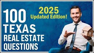 Texas Real Estate Exam 2025 (100 Questions with Explained Answers - Updated Edition)