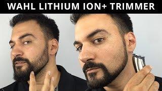 Beard Trimming - Wahl Lithium Ion Plus Trimmer - Model 9818