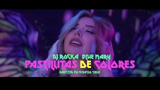 Pastillitas de Colores - Dj Rocka x Blue Mary