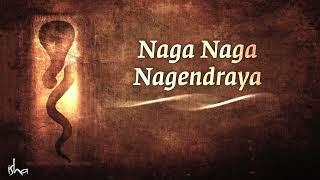 Naga Naga Nagendraya | Naga Pratishtha Chant by @sadhguru | 1 Hour loop