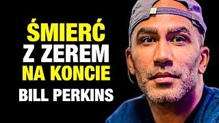 LEKCJE z książki ŚMIERĆ Z ZEREM NA KONCIE (Bill Perkins)