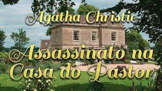 AGATHA CHRISTIE. ASSASSINATO NA CASA DO PASTO. AUDIOLIVRO