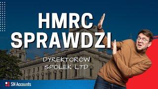 WAŻNE! HMRC sprawdza dyrektorów spółek LTD