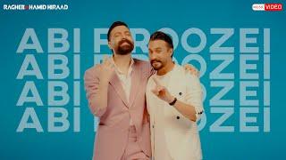 Hamid Hiraad & Ragheb - Abi Firoozei | OFFICIAL MUSIC VIDEO