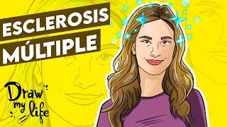 ¿QUÉ es la ESCLEROSIS MÚLTIPLE?  | Draw My Life en Español