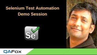 QAFox - Selenium Test Automation -  Demo Session