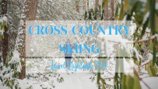 Learning to Cross-country Ski in the Laurel Highlands