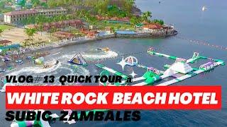 Vlog#13  Quick tour at White Rock Beach Hotel, Subic Zambales