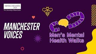 Men's Mental Health | Ep 18: Manchester Voices