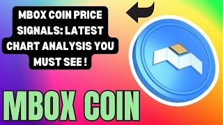 MBOX COIN CHART SIGNALS POINT TO A BREAKOUT: DETAILS INSIDE ! MBOX COIN PRICE FORECAST !