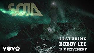 SOJA - Beacon Of Light (Feat. Bobby Lee & The Movement)