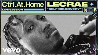 Lecrae - Self Discovery (Live Session) | Vevo Ctrl.At.Home