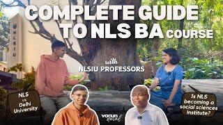 Complete Guide to the NLS BA Program | In Conversation with NLSIU Professors | CLAT and Law