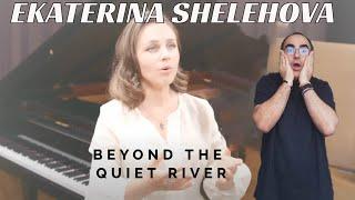 Ekaterina Shelehova - Beyond The Quiet River ║ French Réaction !