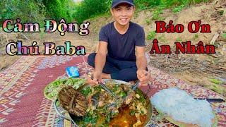 Câu Baba Băng Mồi Lòng Gà & Món Baba Om Chuối Đậu Ngon Nhức Nách