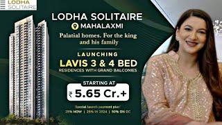 Lodha Solitaire Mahalaxmi | Project Tour with Gauahar Khan | Brochure, Best Price, CALL - 8800678921