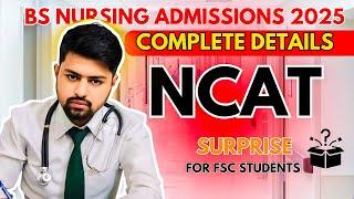 NURSING ADMISSION COMPLETE DETAILS 2025::NCAT PREPARATION