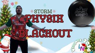 Storm Physix Blackout Review! Vlogmas Day 9! This Bowling Ball Is STRONG and SHAPES!