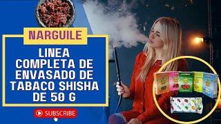 ¿Cómo envasar 50 g de tabaco para cachimba? | Línea de envasado llave en mano de tabaco shisha