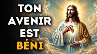  Ton Avenir est Béni | Puissant Message de Dieu | Parole Divine Inspirante