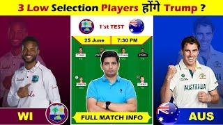 WI vs AUS 1'st Test Match Fantasy Team Prediction, WI vs AUS Dream Team, WI vs AUS Match Prediction