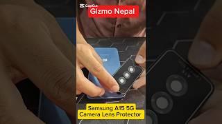 Samsung A15 5G Camera Ring Lens Protector...#gizmonepal  #samsunga15 #camerakensprotector #shorts