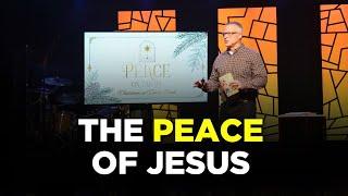 The Peace of Jesus