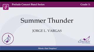 Summer Thunder! - Jorge L.  Vargas