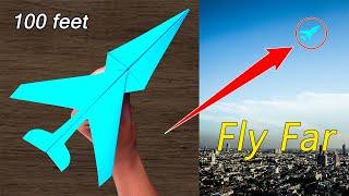 How to make a paper airplane that flies long and far - over 100 feet!