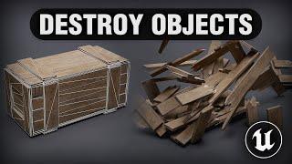 How to Destroy Objects in Unreal Engine 5 | Chaos Physics | UE5.4 Tutorial