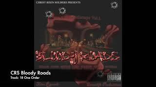 18 One Order - CRS Bloody Roads Mixtape