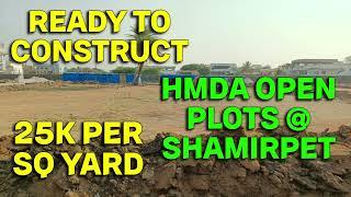 Residential Plots for Sale in Shamirpet, HMDA Approved with Bank Loan   Call 9652317300 #shamirpet