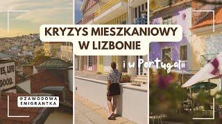 Kryzys mieszkaniowy w Lizbonie i Portugalii, gentryfikacja i bezdomność