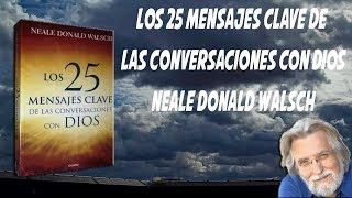 25 Mensajes claves de conversaciones con Dios