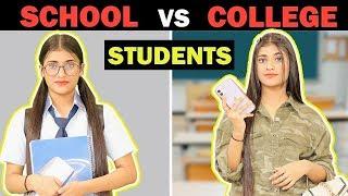 School Life Vs. College Life | Samreen Ali