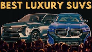 Top 10 Best Luxury SUVs for in 2025