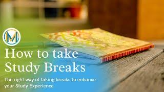 How to take Breaks while Studying | The right way! | Meritstore