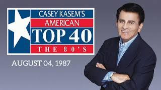 Casey Kasem's American Top 40 - FULL SHOW - August, 04, 1987