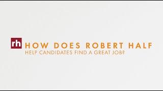 How Does Robert Half Help Candidates Find a Great Job