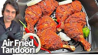 Air Fried Tandoori Chicken With Just 16 Ingredients!