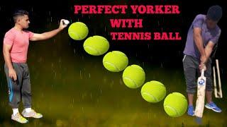 How to bowl a perfect yorker with tennis ball | Tennis ball bowling tips | Cricket science